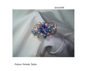 Serial 039Pulsera  Perlada  Tejida 