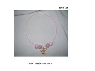Serial 056Collar Corazón  con cristal 