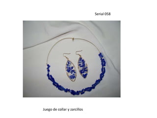 Serial 058Juego de collar y zarcillos 