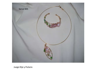 Serial 005Juego Dije y Pulsera 