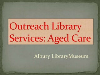 Albury LibraryMuseum
 