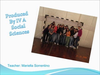 Teacher: Mariella Sorrentino 