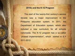 ALCANTARA_HISTORICAL BACKGROUND OF CURRICULUM IN THE PHILIPPINES | PPTX