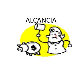 ALCANCIA 