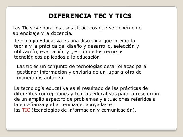 Resultado de imagen para diferencia entre tecnologÃa educativa y TIC