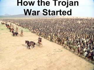 How the Trojan War Started 