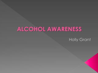 Alcohol awareness   powerpoint presentation