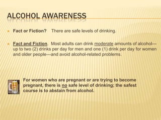 Alcohol Awareness–Fact Vs Fiction