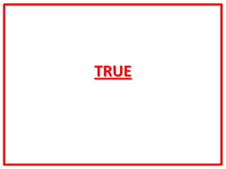 TRUE
 
