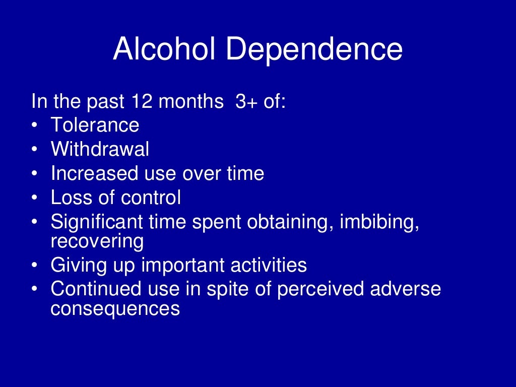 Alcohol Dependence