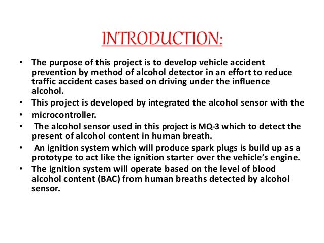 alcohol detection system in cars ppt Gsm based alcohol detection with vehicle controlling via sms.