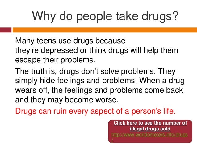 Why people do drugs
