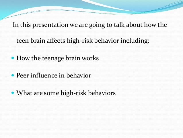 Behavioral risks underlying teen