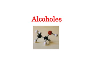 Alcoholes
 