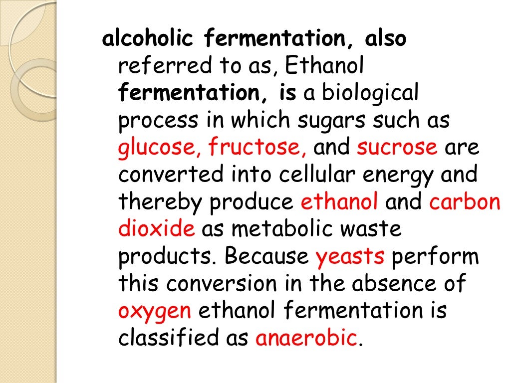 Alcohol fermentation