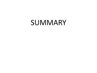 SUMMARY
 