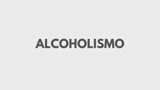 Alcoholismo: definición, consecuencias a la salud y tratamiento.pdf