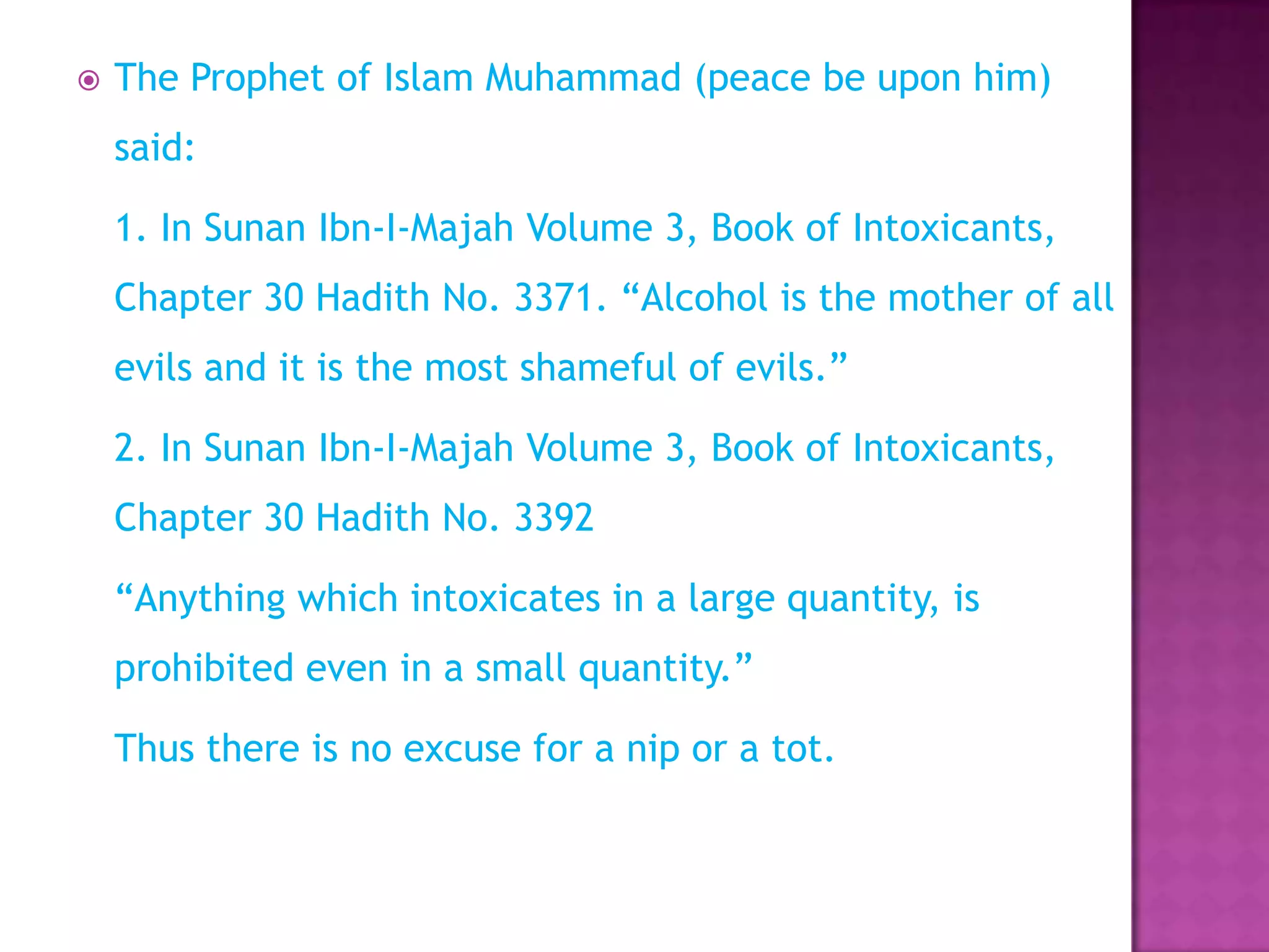 Alcohol is prohibited in hadith PPT