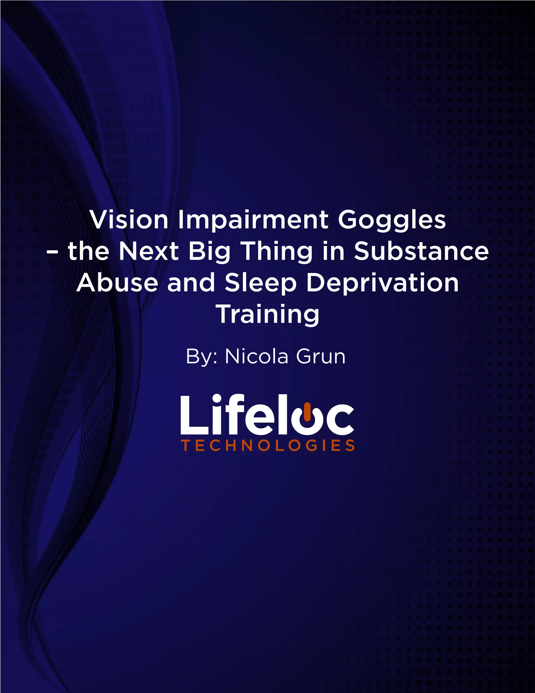 Drunk Buster Alcohol Simulation and Vision Impairment Goggles PDF