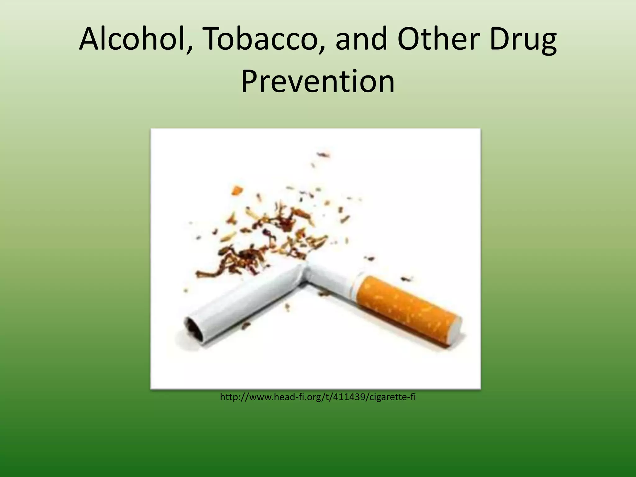 tobacco alcohol and other drug prevention Warning Signs of Drug, & Abuse Presentation Banner w/Stand Avoid alcohol and tobacco concept