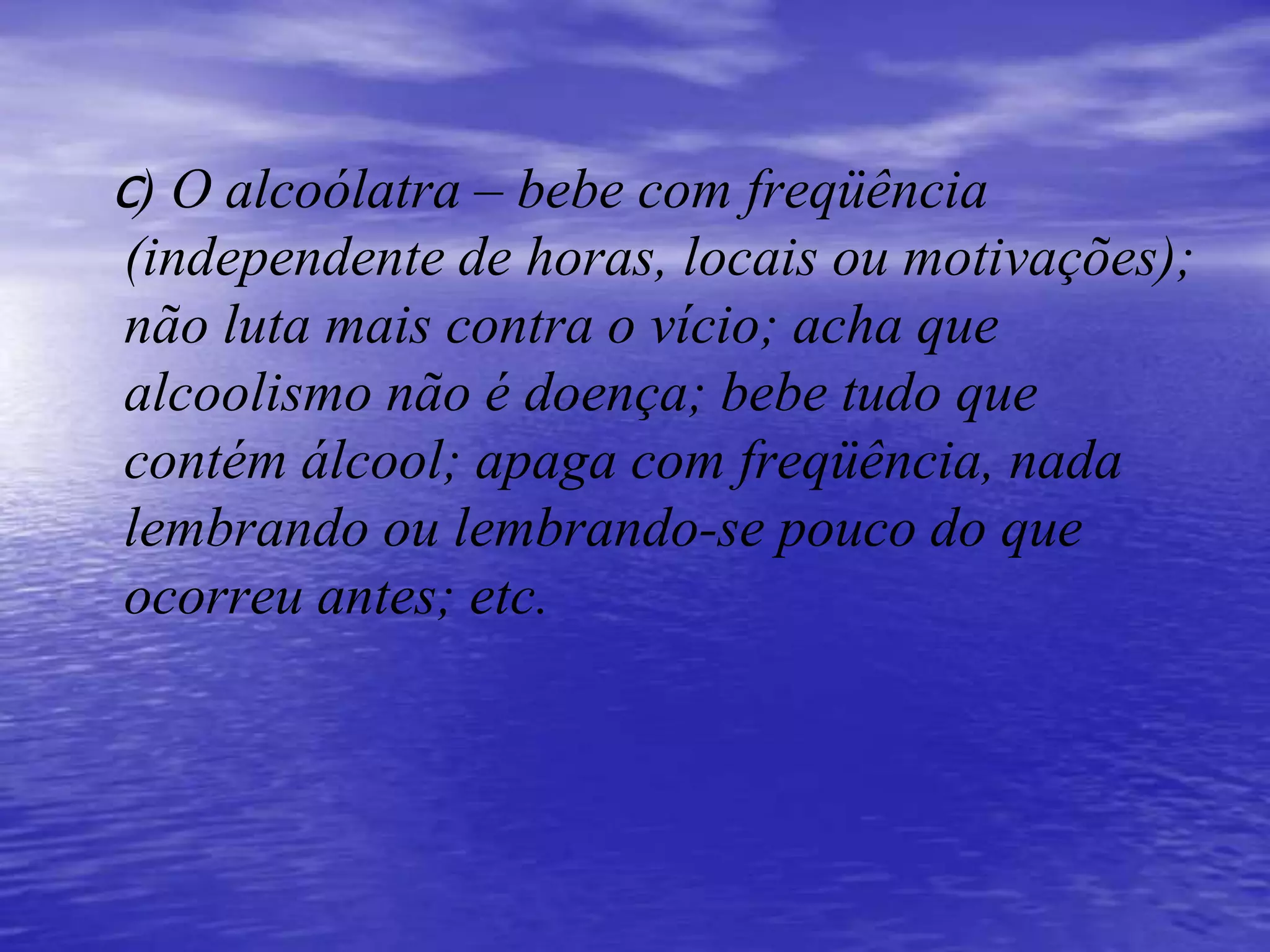 alcolatra e alcoolico.ppt
