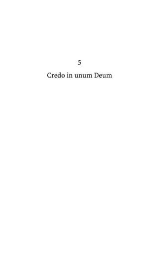 5
Credo in unum Deum
 