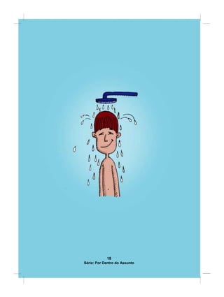 18
Série: Por Dentro do Assunto
 