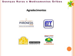 Agradecimentos




            www.guida.com.br
 