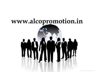 www.alcopromotion.in
 