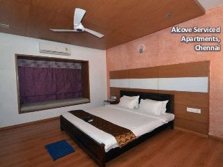 Alcove Serviced
Apartments,
Chennai
 