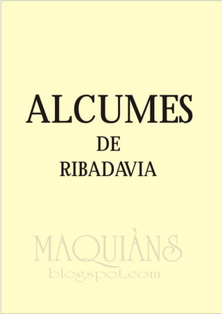 ALCUMES
     DE
 RIBADA VIA
 