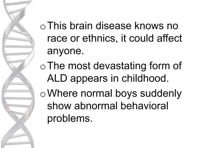 Ald (x linked adrenoleukodystrophy) | PPTX | Endocrine and Metabolic ...