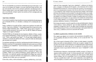 250
Tal vez esta llamada no revestirá la solemnidad que tuvo la de Isaías, en el
marco de la liturgia del Templo y con una visión del Trono de Dios, sino
que será sencilla, como la de los primeros apóstoles: una llamada desde su
mismo trabajo diario a otro más amplio al que les invita Jesús. Pero siem-
pre es una llamada, siempre supone una misión no fácil y siempre pide una
respuesta generosa.
Aquí estoy: mándame
Es un misterio también el que muchos se sientan interpelados de esta manera
por la llamada de Dios y se decidan a colaborar en la construcción de su
Reino.
Isaías, confiado en la ayuda de Dios, acepta ser su portavoz en medio del
pueblo: "aquí estoy, mándame". Una respuesta parecida a la que otro joven,
Samuel, había formulado antes: "habla, Señor, que tu siervo escucha". Y
la que también pronunció otra joven, esta vez del NT, María de Nazaret:
"hágase en mí según tu Palabra".
También Pablo nos da ejemplo de una respuesta valiente a Cristo, cuando,
en el camino de Damasco, se dejó convencer por su luz y su palabra y con-
testó: "Señor, ¿qué queréis que haga?". Y a fe que luego cumplió genero-
samente su vocación de apóstol de Cristo, a pesar de todas las dificultades
que encontró en el camino.
Los primeros apóstoles nos dan hoy una hermosa lección de obediencia a la
llamada vocacional. El sorprendente resultado de la pesca provoca en Pedro
y también en sus compañeros: "sacaron las barcas a tierra y, dejándolo todo,
le siguieron".
La respuesta de los llamados va acompañada de una experiencia de fe. Isaías
queda estupefacto por la trascendencia de Dios y asustado de "haber visto
al Señor". Pablo, en el camino de Damasco, queda cegado por la luz del
Resucitado. Los apóstoles quedan maravillados del milagro que acaba de
hacer Jesús. La reacción de Pedro es de admiración y también de espanto:
"apártate de mí, Señor, que soy un pecador".
Como ellos, miles y miles de hombres y mujeres, también hoy, al oír la 11a-
El tiempo ordinario 251
mada de Cristo, responden "aquí estoy, mándame", y dedican sus mejores
años y energías a la difusión del Evangelio, a dar testimonio de la verdad
fundamental de nuestra fe: Cristo ha muerto por nosotros y ha resucitado y
está vivo y está presente en nuestra vida. Eso no afecta sólo a los sacerdotes
o a los religiosos: todo cristiano tiene una misión que cumplir, como testigo
de Cristo, en su familia y en la sociedad. Un niño puede ayudar a sus compa-
ñeros, unajoven o unjoven pueden ejercitar una influencia constructiva entre
sus amigos o en el lugar de estudio o trabajo, los padres para con los hijos y
los hijos para con los padres, los que actúan en los medios de comunicación
o en el campo sanitario o en la política: todos estamos vocacionados a ser
personas auténticas, humana y cristianamente.
En el origen de nuestra vocación específica no hay, probablemente, ninguna
visión mística o "pesca milagrosa" que nos haya asombrado y nos haya
empujado a la decisión. Pero sí, de algún modo, ha habido un sentimiento
de fe y admiración por Cristo, y la convicción de que vale la pena relativizar
otras cosas y colaborar con él en la salvación del mundo.
La difícil vocación de los cristianos en este mundo
Pero seguro que alguna vez en nuestra vida necesitamos oír también noso-
tros las palabras de ánimo de Jesús a Pedro, al ver su cara de susto: "no
temas".
No es fácil seguir la llamada de Dios. Isaías se siente impuro y asustado.
Pedro cae rostro en tierra pidiendo a Jesús que se aparte, porque él es un
pecador. Ser enviado vocacionalmente a un mundo distraído o incluso hostil,
a dar testimonio de valores que tal vez no apetecen a la mayoría, no tiene
asegurado el éxito ni que nuestro esfuerzo nos vaya a "compensar" a corto
plazo.
Probablemente habremos experimentado también nosotros el fracaso de
algunas noches estériles en que "no hemos pescado nada", alternando con
días en que sí hemos sentido la presencia de Jesús que ha vuelto eficaz
nuestro trabajo. Sin él, la esterilidad. Con él, la fecundidad sorprendente.
"Sin mí, no podéis hacer nada". Así vamos madurando, como aquellos pri-
meros discípulos, en nuestro camino de fe, a través de los días buenos y de
 