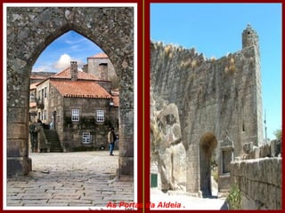 As Portas da Aldeia . 