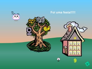 Foi uma festa!!!!!




                u




                9
 