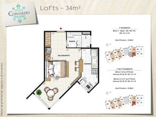 Lofts 34m²
Materialpreliminarsujeitoaalterações
 