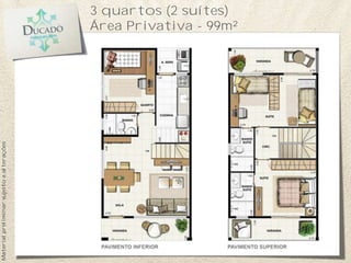 3 quartos (2 suítes)
                                           Área Privativa - 99m²
Material preliminar sujeito a alterações
 