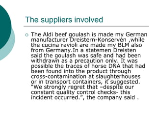 The Horsemeat Scandal Assessment: Aldi by 4bidden | PPTX