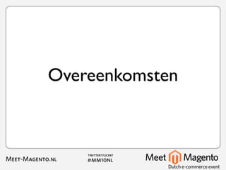 Overeenkomsten
 