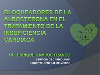 SERVICIO DE CARDIOLOGÍA
HOSPITAL GENERAL DE MÉXICO

 