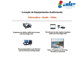 Locação de Equipamentos Audiovisuais 