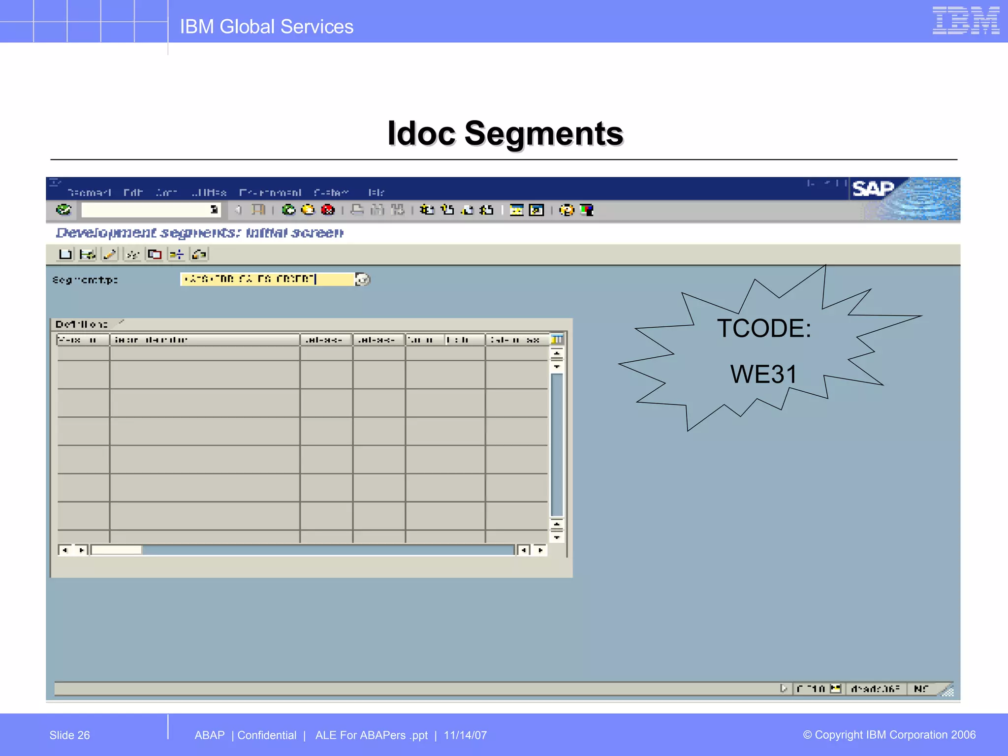 Idoc Segments TCODE: WE31 