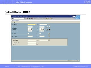 Select IDocs  BD87 