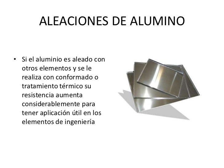 Aleaciones de alumino