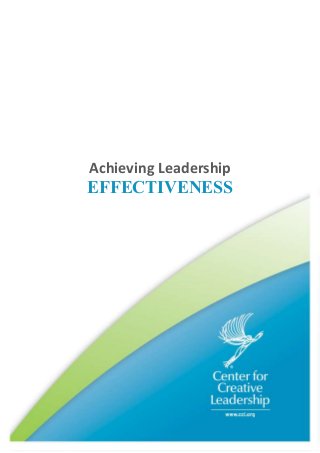 Achieving Leadership
EFFECTIVENESS
 