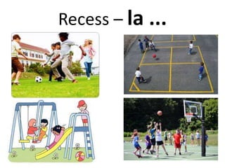 Recess – la ...
 