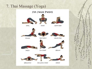 7. Thai Massage (Yoga)
 