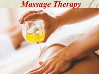 Massage Therapy
 