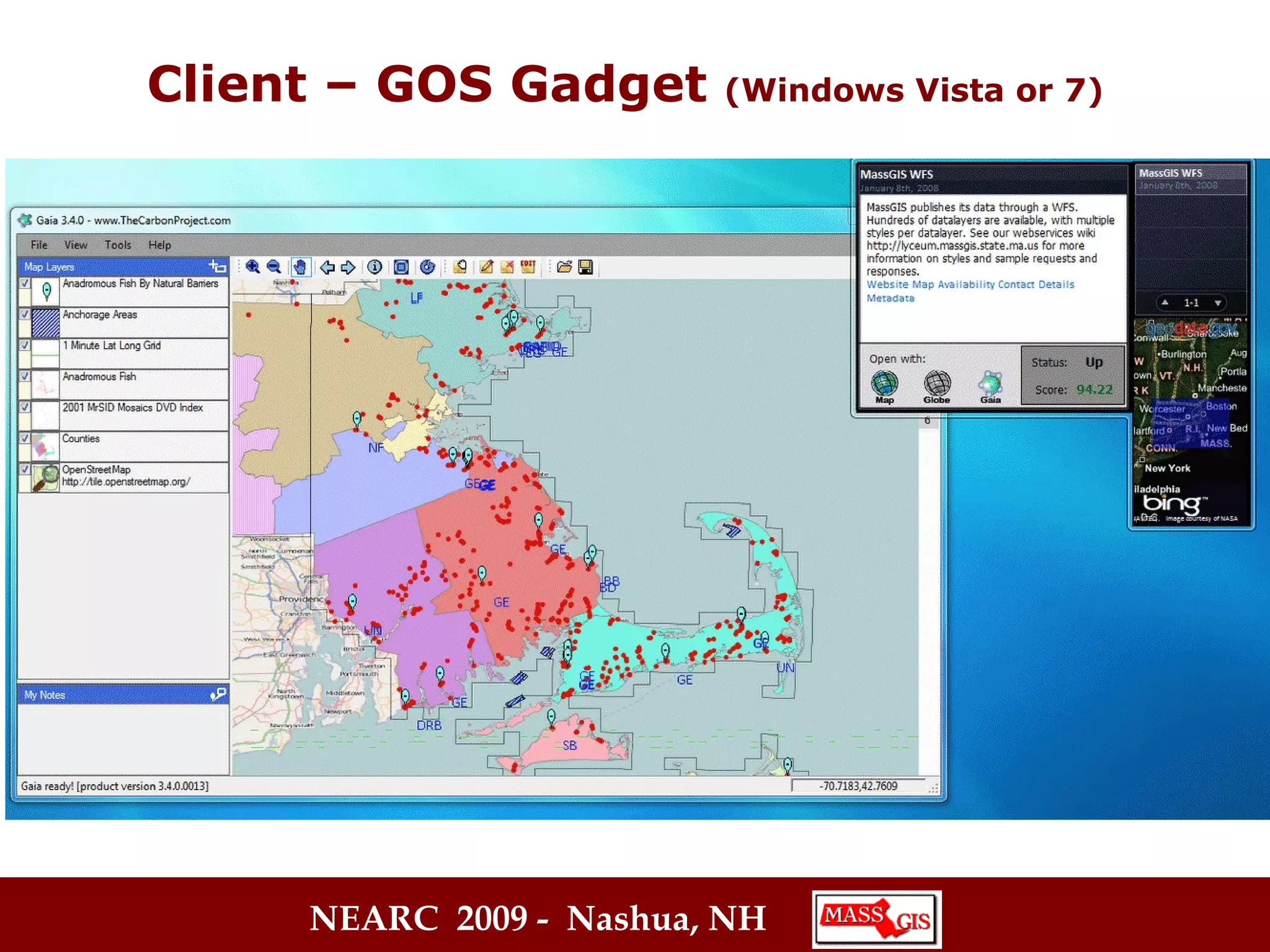 Client – GOS Gadget  (Windows Vista or 7)   