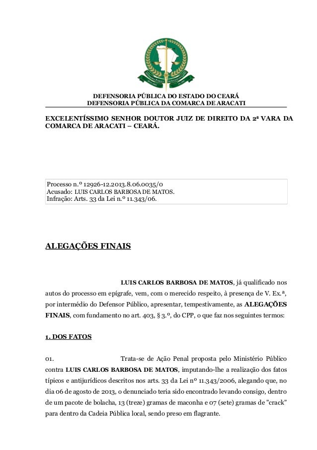 Alegações Finais Artigo 28 Da Lei 11343 Lei Partilha Alegações Finais Artigo 28 Da Lei 11343 Lei Partilha